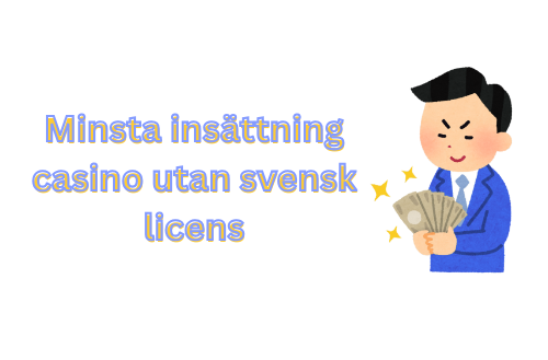 Minsta Insättning Casino - Upptäck Bästa Alternativen